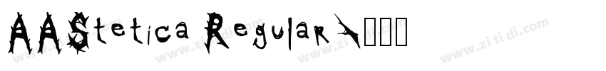 AAStetica Regular字体转换 AAStetica Regular字体转换